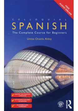 Colloquial Spanish The Complete Course for Beginners