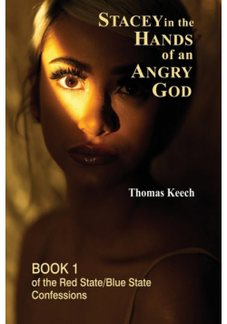 Stacey in the Hands of an Angry God