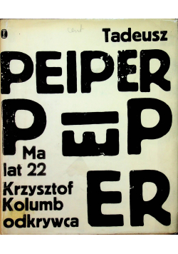 Powieści Ma lat 22 Krzysztof Kolumb odkrywca