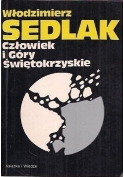 Człowiek i Góry Świętokrzyskie