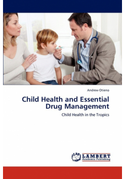 Child Health and Essential Drug Management