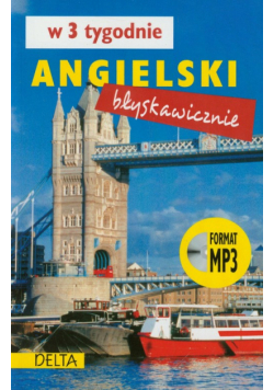 Angielski błyskawicznie w 3 tygodnie + CD