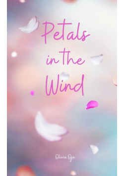 Petals in the Wind