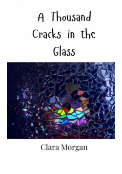 A Thousand Cracks in the Glass