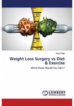 Weight Loss Surgery vs Diet & Exercise