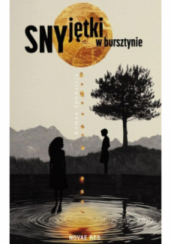 Sny jętki w bursztynie