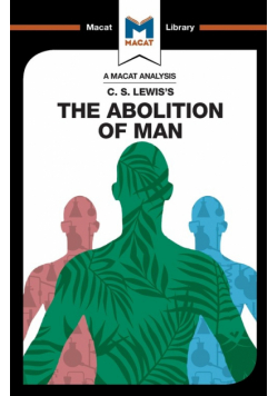 An Analysis of C.S. Lewis's The Abolition of Man