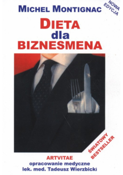 Dieta dla biznesmena : Światowy bestseller