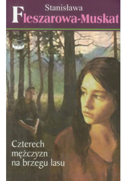 Czterech mężczyzn na brzegu lasu 3