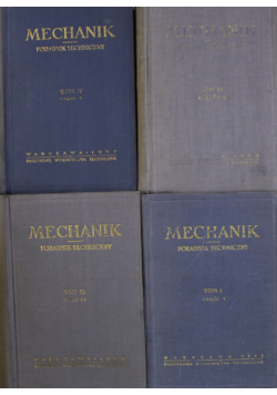 Mechanik poradnik techniczny 4 tomy