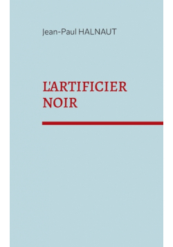 L'artificier noir