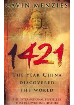 1421 The Year China Discovered the World