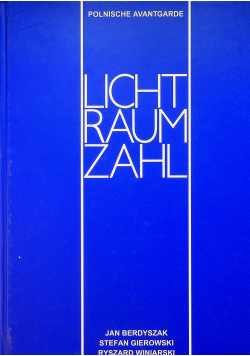 Licht Raum Zahl Światło przestrzeń liczba