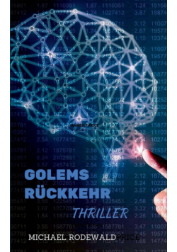 Golems Rückkehr