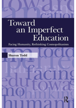 Toward an Imperfect Education