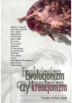 Ewolucjonizm czy kreacjonizm