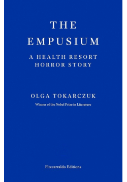 The Empusium. A health resort horror story wer. angielska