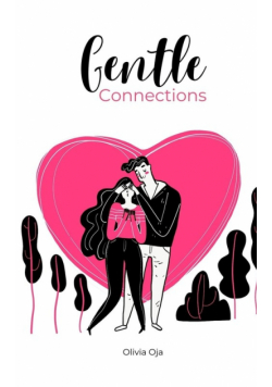 Gentle Connections