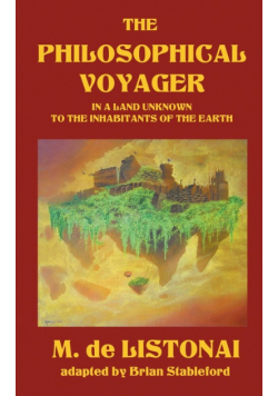 The Philosophical Voyager in a Land Unknown to the Inhabitants of the Earth
