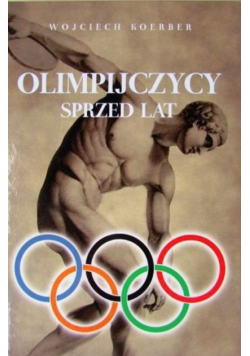 Olimpijczycy sprzed lat