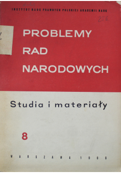 Problemy Rad Narodowych Studia i materiały 8
