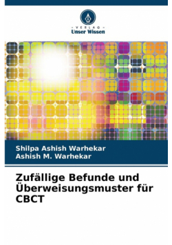 Zufällige Befunde und Überweisungsmuster für CBCT