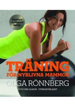 Traning for nyblivna mammor