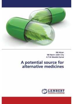 A potential source for alternative medicines