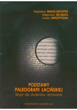 Podstawy paleografii łacińskiej