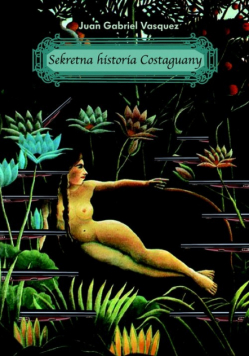 Sekretna historia Costaguany