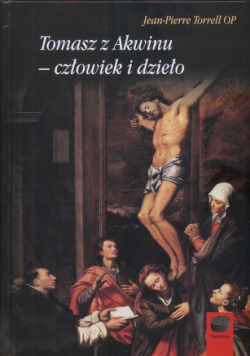 omasz z Akwinu człowiek i dzieło