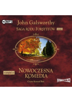 Saga rodu Forsyte'ów. T.5 Nowoczesna... cz.2 CD