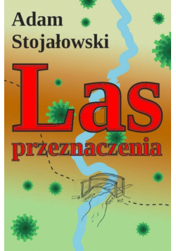 Las przeznaczenia