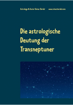 Die astrologische Deutung der Transneptuner