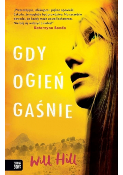 Gdy ogień gaśnie