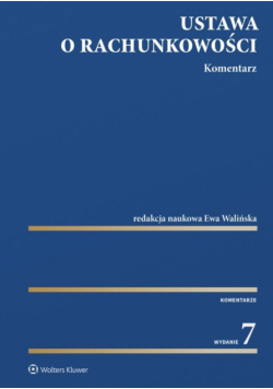 Ustawa o rachunkowości. Komentarz