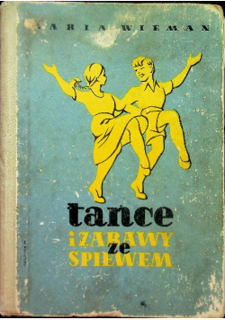 Tańce i zabawy ze śpiewem