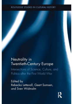 Neutrality in Twentieth-Century Europe