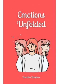 Emotions Unfolded