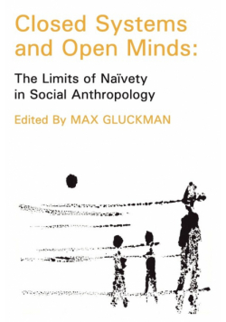 Closed Systems and Open Minds