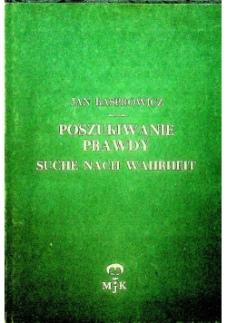 Poszukiwanie prawdy Suche nach Wahrheit