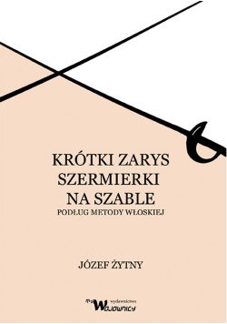 Krótki zarys szermierki na szable