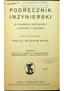 Podręcznik inżynierski tom IV 1936 r