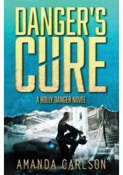 Danger's Cure