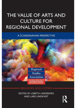 The Value of Arts and Culture for Regional Development
