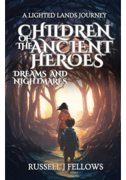 Children of the Ancient Heroes