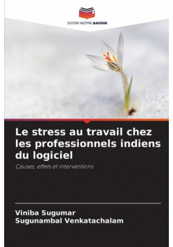 Le stress au travail chez les professionnels indiens du logiciel