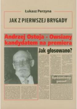 Jak z Pierwszej Brygady