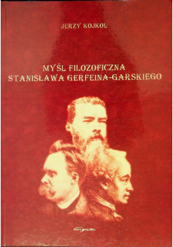 Myśl Filozoficzna Stanisława Gerfeina-Garskiego