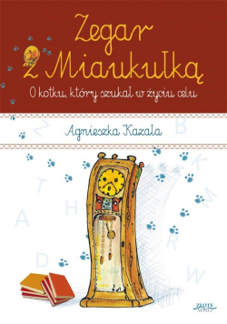 Zegar z Miaukułką. Audiobook